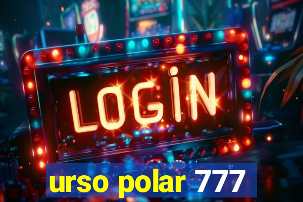 urso polar 777
